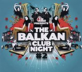 Balkan Club Night 2 2Cd