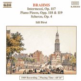Idil Biret - Piano Pieces Opp. 117, 118 & 119 (CD)