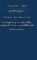 Intersubjectivity and Objectivity in Adam Smith and Edmund Husserl