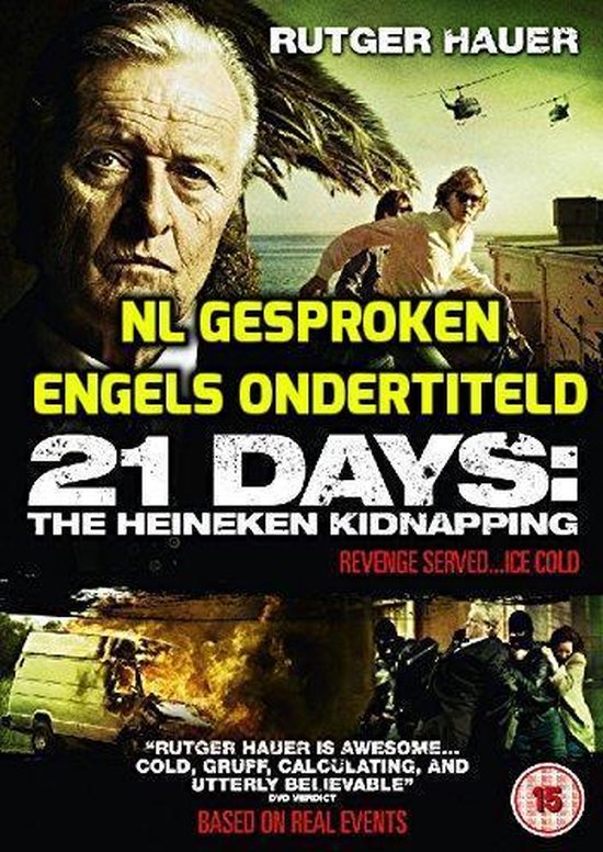 21 Days - The Heineken Kidnapping