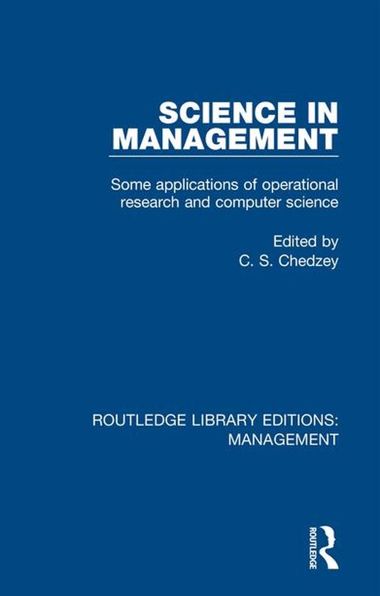 Routledge Library Editions: Management - Science in Manageme ... - cover