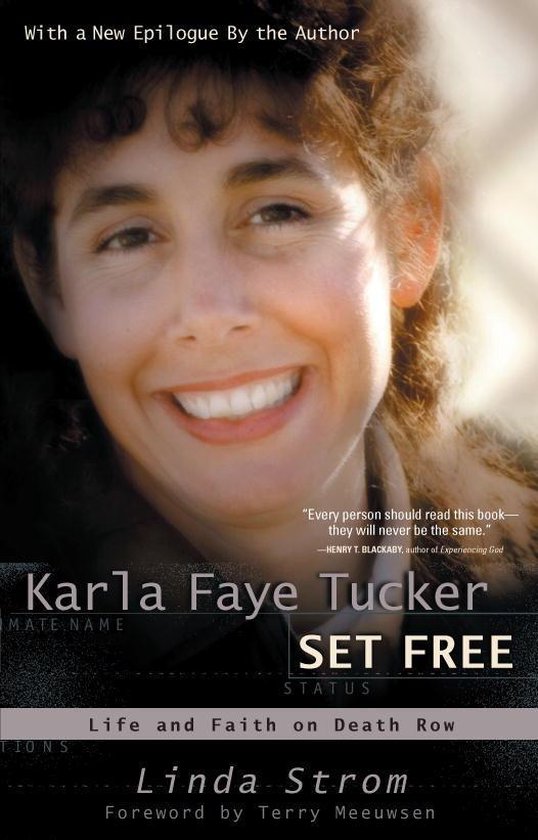Karla Faye Tucker Set Free - cover