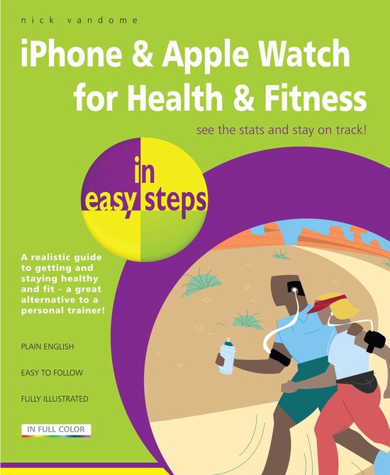 In Easy Steps - iPhone & Apple Watch for Health & Fitness in ... - cover