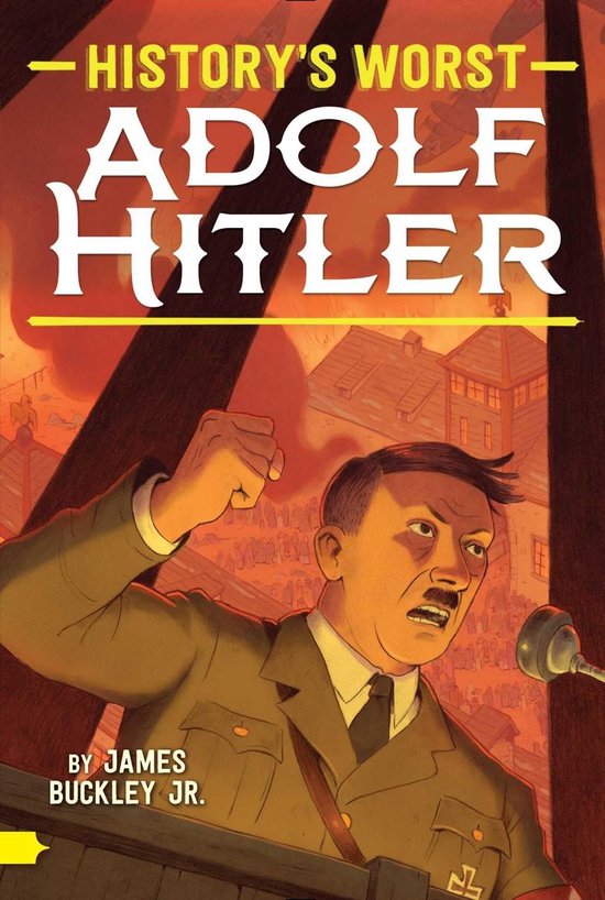 History's Worst - Adolf Hitler - cover