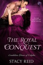Scandalous House of Calydon 4 - The Royal Conquest