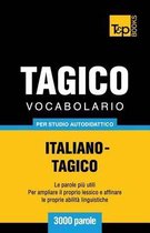 Italian Collection- Vocabolario Italiano-Tagico per studio autodidattico - 3000 parole