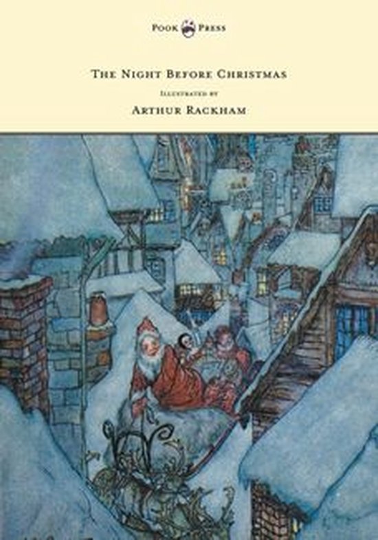 The Night Before Christmas - Illustrated by Arthur Rackham - cover