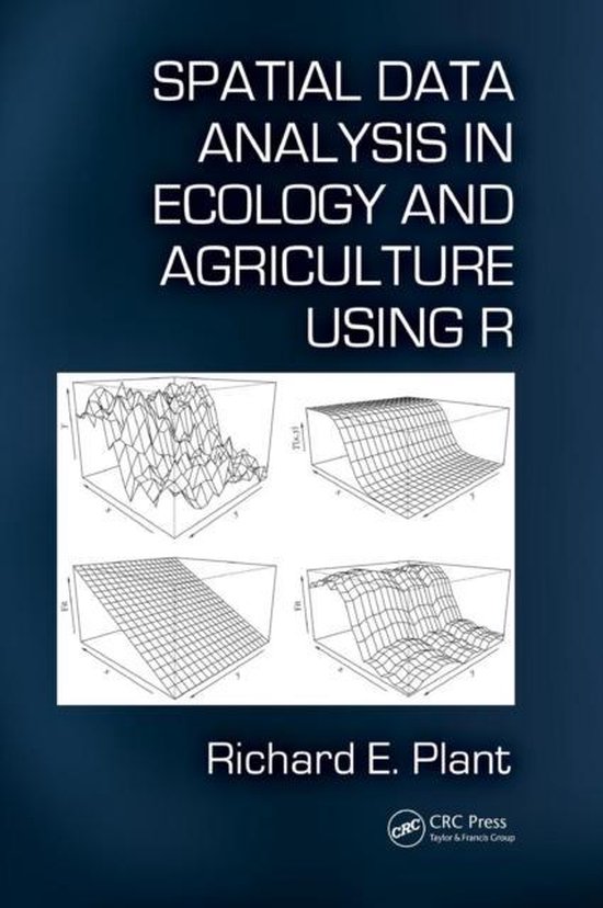 Spatial Data Analysis in Ecology and Agriculture Using R - cover