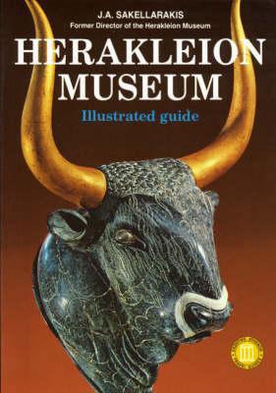 Heraklion Museum - Illustrated Guide