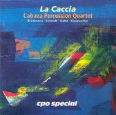 La Caccia / Cabaza Percussion Quartet