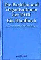 Die Parteien und Organisationen der DDR