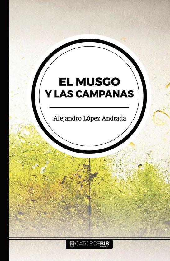 El musgo y las campanas - cover
