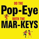 Do The Popeye With The Mar-Keys