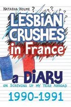 Lesbian Crushes in France
