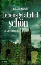 Ein Cornwall-Krimi mit Sandra Flemming 2 - Lebensgefährlich schön