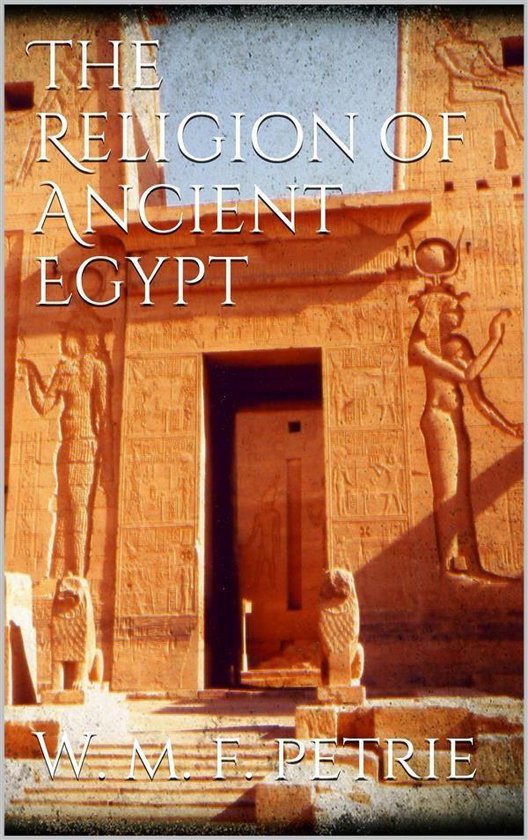 The Religion of Ancient Egypt - cover