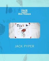 Jack Lost His Voice