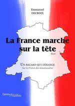 La France marche sur la tête
