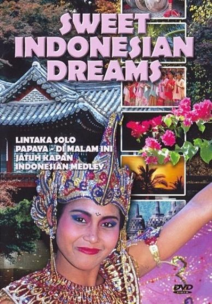 Sweet Indonesian Dreams