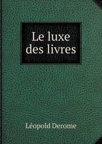 Le luxe des livres