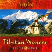 Gentle World: Tibetan Wonder