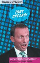 Tony Speaks! The Wisdom of the Abbott