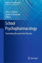 Pediatric School Psychology - School Psychopharmacology