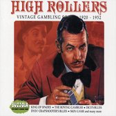 High Rollers: Vintage Gambling Songs 1920-1952