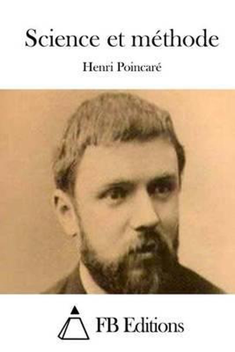 Science et méthode - Henri Poincaré