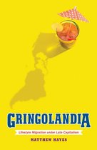 Globalization and Community - Gringolandia