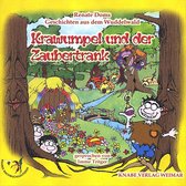 Geschichten Aus dem Wuddelwald: Krawumpel und der Zaubertrank