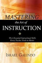 Mastering the Art of Instruction