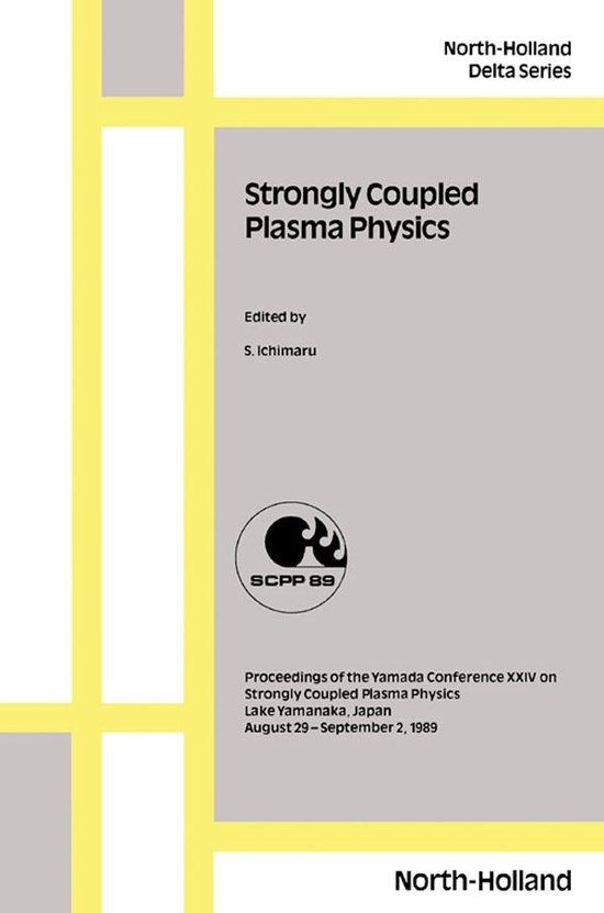 Strongly Coupled Plasma Physics - cover