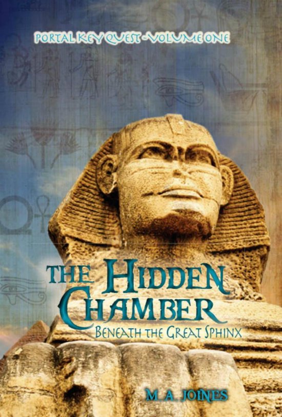 The Hidden Chamber Beneath the Great Sphinx - cover