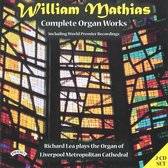 Mathias: Complete Organ  Works