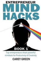 Entrepreneur Mind Hacks: Book 1