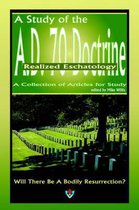 A Study of the A.D. 70 Doctrine