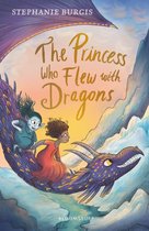 The Dragon Heart Series - The Princess Who Flew with Dragons
