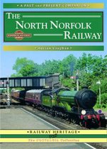 The North Norfolk Railway