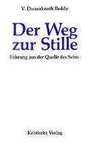 Der Weg zur Stille