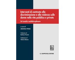 Interventi di contrasto alla discriminazione e alla violenza sulle donne nella vita pubblica e privata