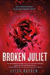 The Starcrossed Series 2 - Broken Juliet