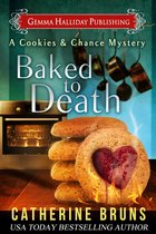 Cookies & Chance Mysteries - Baked to Death