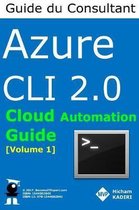 Azure CLI 2.0 - Guide du Consultant Cloud