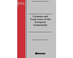 Customs and Trade Laws of the European Community