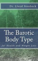The Barotic Body TYpe