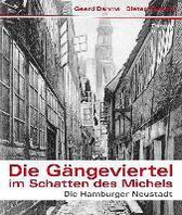 Die Gängeviertel im Schatten des Michels