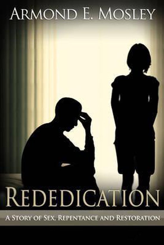 Rededication | 9781937095000 | Armond E. Mosley | Boeken | bol.