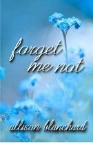 Forget Me Not