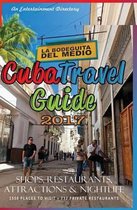 Cuba Travel Guide 2017